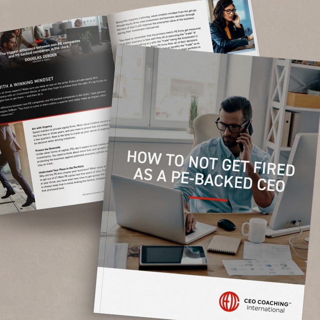How Not to Get Fired As a PE-Backed CEO