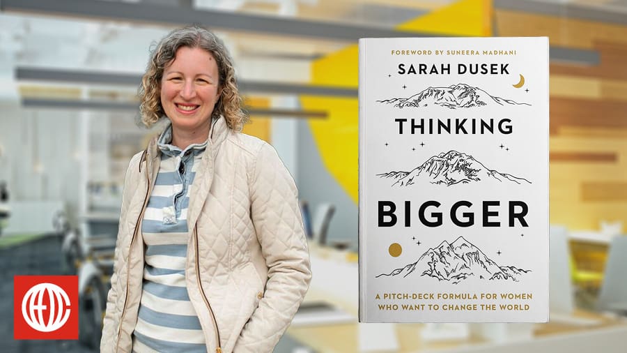 Sarah Dusek, author of "Thinking Bigger"